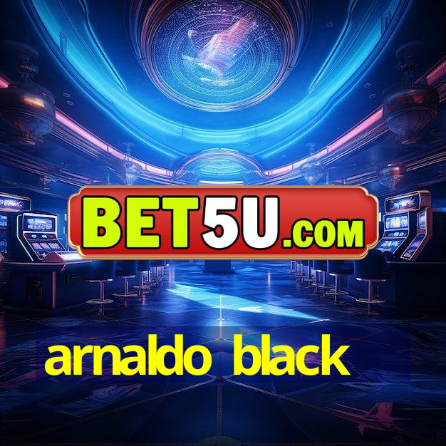 arnaldo black